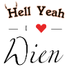 Hell Yeah i love Wien