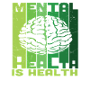 Mental Health Is Health