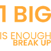 1 big mistake is enough!