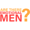 Are there emotional men?
