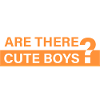 Are there cute guys?