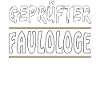 GEPRÜFTER FAULOLOGE