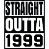Straight Outta 1999
