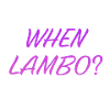 WHEN LAMBO FUSHIA