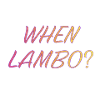 WHEN LAMBO SAVANA