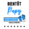 bientôt Papy