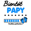Bientôt Papy cadeau naissance