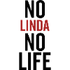 No Linda No Life