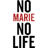 No Marie No Life