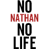 No Nathan No Life