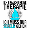 Segeln Therapie Spruch