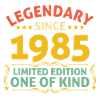 Legendary since 1985 Limited Edition