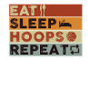 Eat Sleep Hoops Repeat Basketball