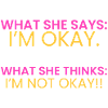she: "I'm fine."