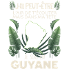 Message Guyane Idée Cadeau Guyanaise