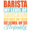 Barista sarcasm Funny Barista