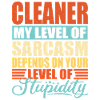 Cleaner Cleaning Lady Cleaner Saying
