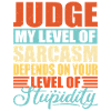 Judge sarcasm Funny judge