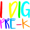 I Dig Pre-K 2