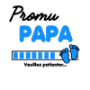Promu Papa Annonce grossesse