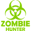 zombie hunter Halloween Quote