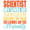 Scientist sarcasm Funny scientist