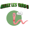 Allez les vers !