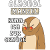 FAULTIER ALKOHOL MANGEL