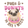 Pug Donut Lover Girl