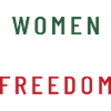 Women's life freedom