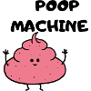 Poop machine