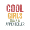 Cool girls have a appenzeller