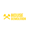 House Destruction Renovation Gift