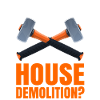 House Destruction Renovation Gift