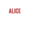 Pas d’Alice, pas de vie