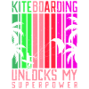 Kiteboarding unlocks my Superpower Lifestyle
