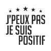 j'peux pas j'ai pas envie