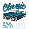 I'm Not Old I'm Classic Car Vintage Born In 1971