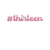 Thirteen pink