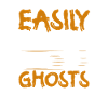 Easily Distracted By Ghosts