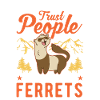 Ferret lover Ferret Gift