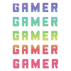 GAMER GAMER GAMER