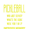 Playing Pickleball improves memory