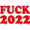 Fuck 2022