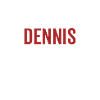 No Dennis No Life