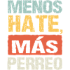 Menos hader Más Perreo Reggae Dance Citat