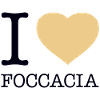 I LOVE FOCCACIA