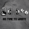 NO TIME TO WASTE