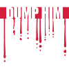 dump him quote logo