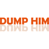 dump him quote logo